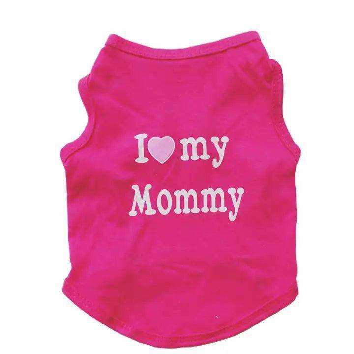 I Love My Mommy Dog Tee - Simply Petastic