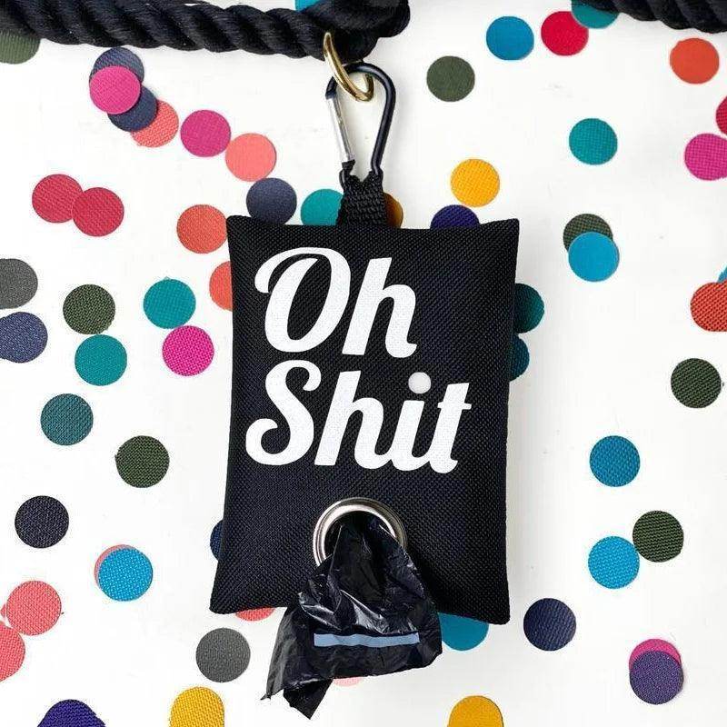 Oh S*!t Dog Poop Bag Dispenser - Simply Petastic